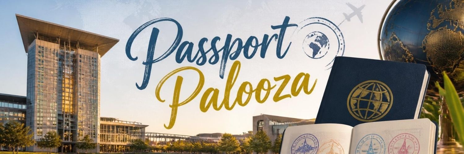 Passport Palooza header with modern university building, generic passport, and a globe