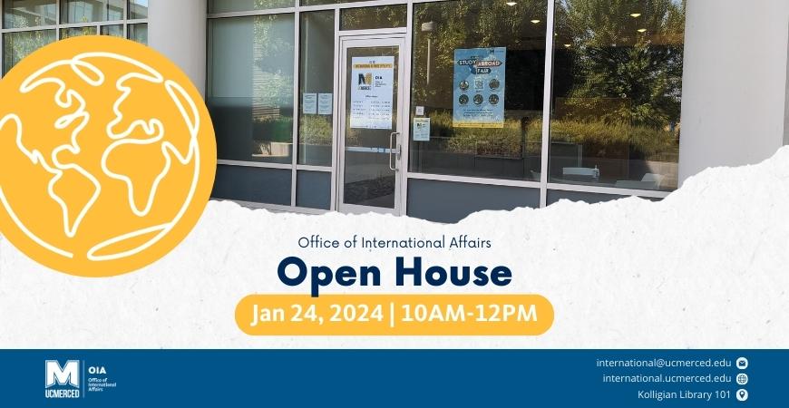 Office of International Affairs Open House: January 24, 2024, 10AM-12PM